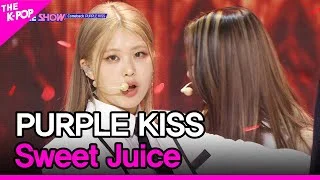 PURPLE KISS, Sweet Juice (퍼플키스, Sweet Juice) [THE SHOW 230221]