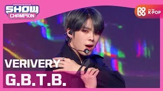 [Show Champion] 베리베리 - G.B.T.B. (VERIVERY - G.B.T.B.) l EP.378