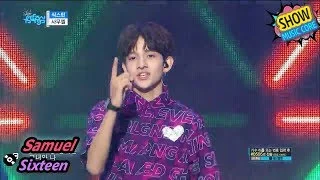 [HOT] Samuel - Sixteen, 사무엘 - 식스틴 Show Music core 20170812