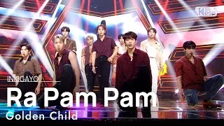 Golden Child(골든차일드) - Ra Pam Pam @인기가요 inkigayo 20210822