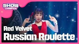 Show Champion  EP.203 Red Velvet - Russian Roulette