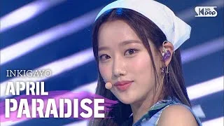 APRIL(에이프릴) - PARADISE @인기가요 inkigayo 20200802