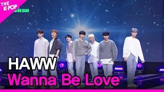 HAWW, Wanna Be Love (하우, Wanna Be Love) [THE SHOW 230403]
