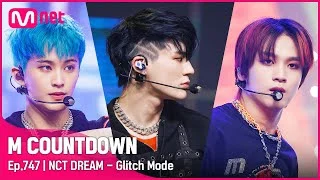 [NCT DREAM - Glitch Mode] #엠카운트다운 EP.747 | Mnet 220407 방송