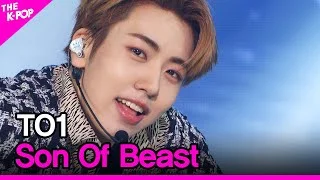 TO1, Son Of Beast (티오원, Son Of Beast) [THE SHOW 210601]