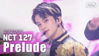 NCT127 - 서곡 @ 인기가요 inkigayo 20200322