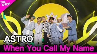 ASTRO, When You Call My Name [THE SHOW 200512]