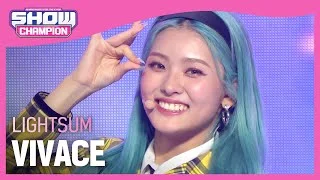 LIGHTSUM - VIVACE (라잇썸 - 비바체) | Show Champion | EP.415