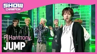 [엔딩원샷] 피원하모니(P1Harmony) - JUMP l Show Champion l EP.480