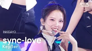 Kep1er (케플러) – sync-love @인기가요 inkigayo 20241103