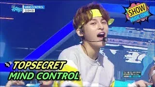 [HOT] TOPSECRET - MIND CONTROL, 일급비밀 - 마인드 컨트롤 Show Music core 20170617