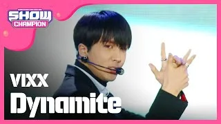 (ShowChampion EP.184) VIXX - Dynamite