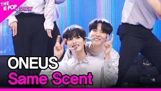 ONEUS, Same Scent (원어스, Same Scent) [THE SHOW 220920]