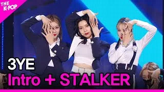 3YE, Intro+STALKER (3YE, Intro+STALKER) [THE SHOW 210406]