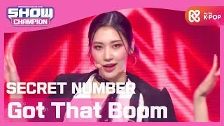 [Show Champion]시크릿넘버 - Got That Boom (SECRET NUMBER - Got That Boom) l EP.379