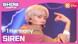 [Show Champion] 피원하모니 - SIREN (P1Harmony - SIREN) l EP.378