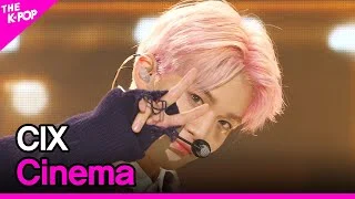 CIX, Cinema (씨아이엑스, Cinema) [THE SHOW 210202-Premiere]