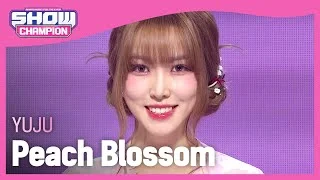 YUJU - Peach Blossom (Feat.sokodomo) (유주 - 복숭아꽃 (Feat.sokodomo)) l Show Champion l EP.468