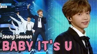 [HOT] JEONG SEWOON - Baby It's U, 정세운 - 베이비 잇츠유 Show Music core 20180203