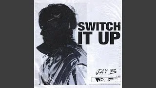 Switch It Up (feat. sokodomo) (Prod. Cha Cha Malone)