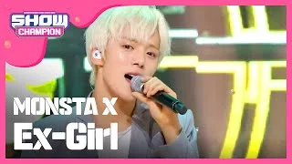 (ShowChampion EP.188) MONSTA X - Ex Girl