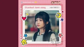 Stardust Love Song