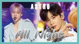 [HOT] ASTRO -  All Night  , 아스트로 - 전화해 Show Music core 20190202