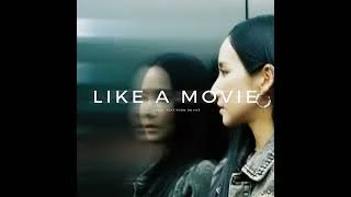 Like A Movie (feat. Yoon Da Hye)