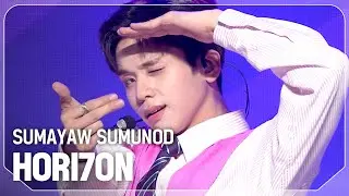 호라이즌(HORI7ON) - SUMAYAW SUMUNOD l Show Champion l EP.532 l 240911