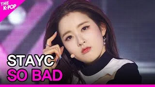 STAYC, SO BAD (스테이씨, SO BAD) [THE SHOW 201124]