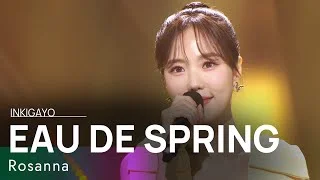 Rosanna(로즈아나) - EAU DE SPRING(꽃샘추위) @인기가요 inkigayo 20220424