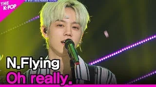 N.Flying, Oh really (엔플라잉, 아 진짜요.) [THE SHOW 200616]