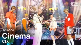 CIX(씨아이엑스) - Cinema @인기가요 inkigayo 20210228