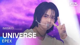 EPEX (이펙스) - UNIVERSE @인기가요 inkigayo 20241117