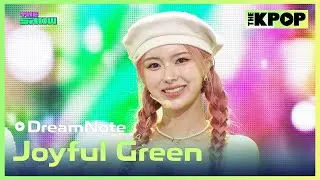 DreamNote, Joyful Green (드림노트, 초록빛) [THE SHOW 241105]