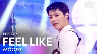 WOODZ(조승연) - FEEL LIKE @인기가요 inkigayo 20210411