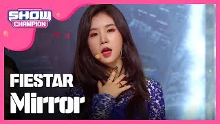 (Showchampion EP.177) FIESTAR - Mirror