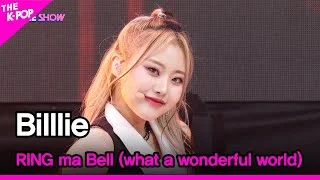 Billlie, RING ma Bell (what a wonderful world)[THE SHOW 220920]
