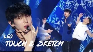 [HOT]LEO - Touch & Sketch, 레오 - Touch & Sketch show  Music core 20180818