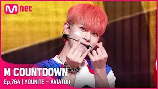 [YOUNITE - AVIATOR] #엠카운트다운 EP.764 | Mnet 220804 방송