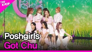 Poshgirls, Got Chu (파시걸스, Got Chu) [THE SHOW 210824]