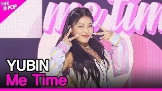 YUBIN, Me Time (유빈, 넵넵) [THE SHOW 200602]