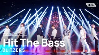 BLITZERS(블리처스) - Hit The Bass @인기가요 inkigayo 20220814
