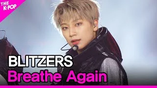 BLITZERS, Breathe Again (블리처스, Breathe Again) [THE SHOW 210518]