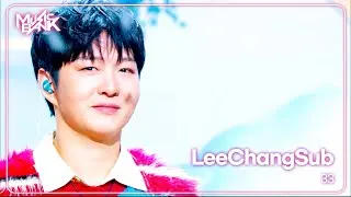 33 - LeeChangSub 이창섭 [Music Bank] | KBS WORLD TV 241004