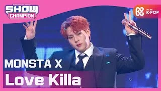 [Show Champion] [COMEBACK] 몬스타엑스 - Love Killa (MONSTA X - Love Killa) l EP.378