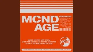 Intro : MCND AGE