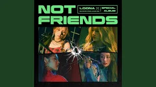 Not Friends INSTRUMENTAL (Not Friends INSTRUMENTAL)