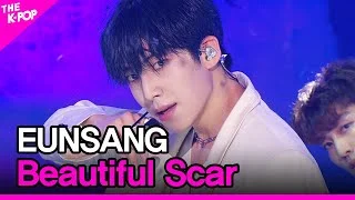 EUNSANG, Beautiful Scar (이은상, 뷰티풀 스카)[THE SHOW 200908]