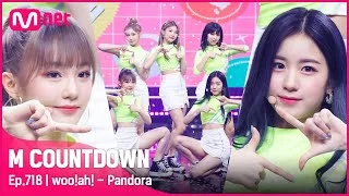 [woo!ah! - Pandora] KPOP TV Show | #엠카운트다운 EP.718 | Mnet 210715 방송